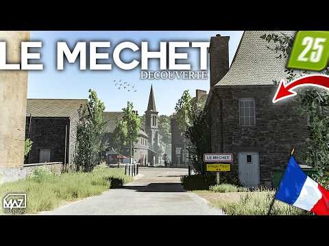 🇫🇷 LE MECHET 🇫🇷 Discovering the most beautiful map in Farming Simulator 25!!! 🤩 By @MA7Studio