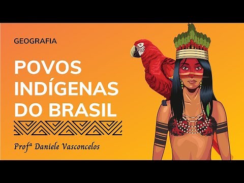 POVOS INDÍGENAS DO BRASIL