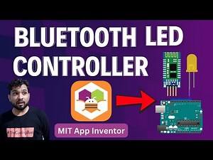 Create a Bluetooth LED Controller App in MIT App Inventor | Full Tutorial