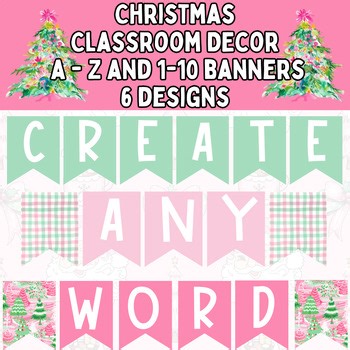 Christmas Bulletin Board Banners Letters A-Z and #1-10: Pastel Class Decor