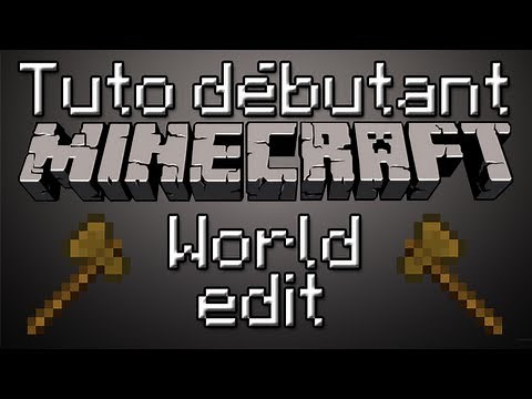 Minecraft | World Edit Tuto débutant [FR]