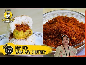 Dry Red Vada Pav Chutney | Sookhi Laal Chutney | Garlic Chutney Recipe | Home Chef Recipe