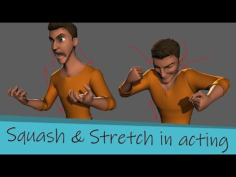 How to use Squash&Stretch effectively on acting (tutorial)