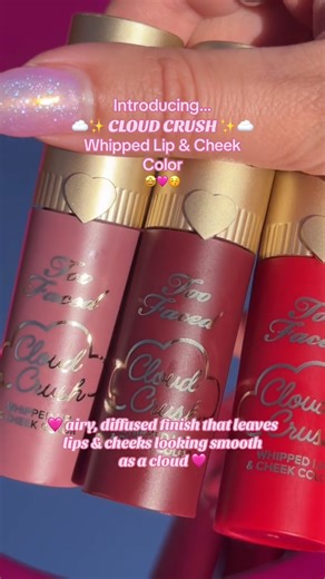 Too Faced Cosmetics on Instagram: "meet the multitasker your makeup bag’s been waiting for! 🫧Our Cloud Crush Whipped Lip & Cheek is your new go-to multitasker for soft, buildable color that feels and smells as dreamy as it looks! 😍 Shop the 8 stunning shades now on @hsn 💕 #toofaced #tfcrueltyfree"