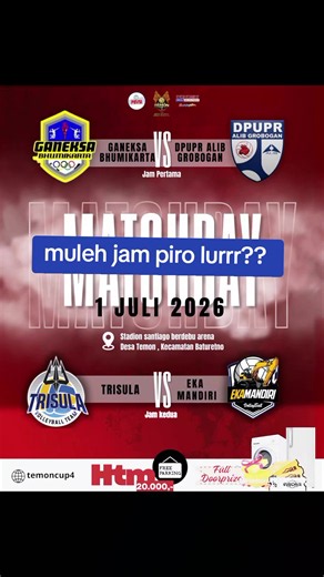 Muleh jam piro lurrr? — Jadwal Trisula vs Eka Mandiri Temon Cup 2026