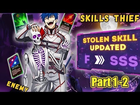 Enemy Skills Aren’t Safe The System Lets Him Copy Everything F → SSS Manhwa Recap Part 2