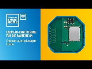 EnOcean Plug-In Adapter EOA64 | Commissioning