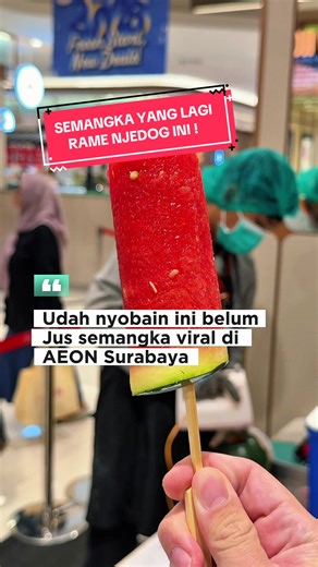 Semangka Viral di AEON yang Menarik Perhatian