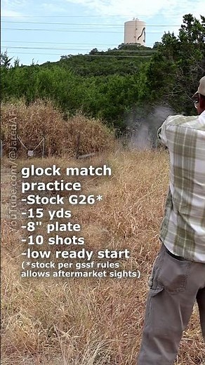 Glock Match Practice w/ G26