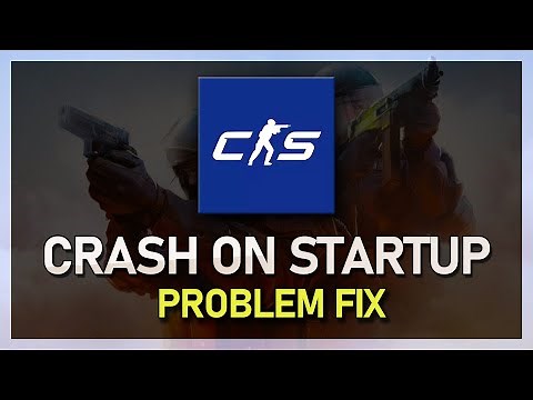 How To Fix CS2 Not Launching or Crashing on Startup - Counter Strike 2