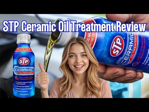 STP Ceramic Oil Treatment Review | Engine Protection & Performance (2026)