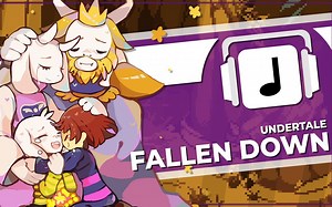 【音乐搬运】坠落 Fallen Down Undertale Remix