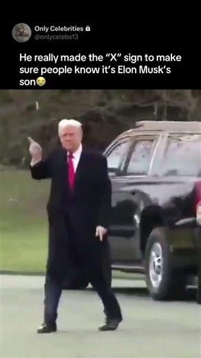 He really made the “X” sign to make sure people know it’s Elon Musk’s son😭