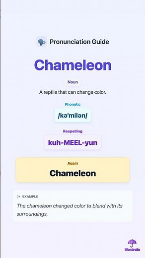 How to pronounce CHAMELEON correctly in 10 seconds 🗣️