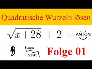 Quadratische Wurzeln mithilfe der ANTON APP lösen | Mathematik Tutorial | Lehrer Schitt Folge 1