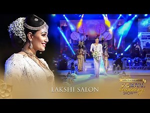 Royal Wedding Show 2019 - Bridal Show - Lakshi Salon Part 01