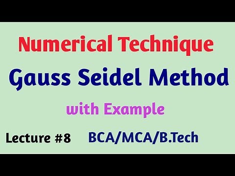 gauss seidel method || numerical technique || BCS 054 Part 8