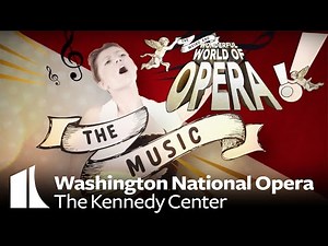 The Weird & Wonderful World of Opera, Part 2: The Music