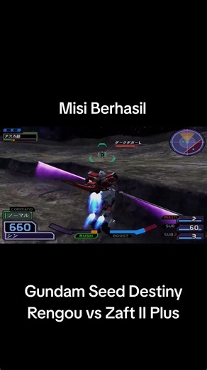Misi Berhasil | Gundam Seed Destiny Rengou vs Zaft II Plus