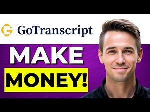 How to Make Money on GoTranscript 2026 Guide for Beginners