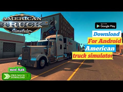 American truck simulator android gameplay|American trucksimulator android|ATS for android 2021