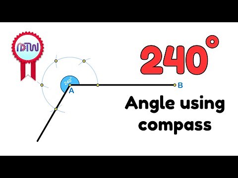 How to construct a 240-degree angle using a compass