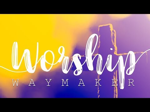 Waymaker - Michael W. Smith feat. Vanessa Campagna & Madelyn Berry (Lyrics)