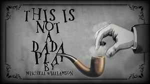 Marcel Duchamp & The Spirit of DADA - R Mitchell Williamson