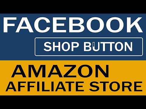 Connect Facebook Shop Button to Amazon Affiliate Store or Web Amazon Store