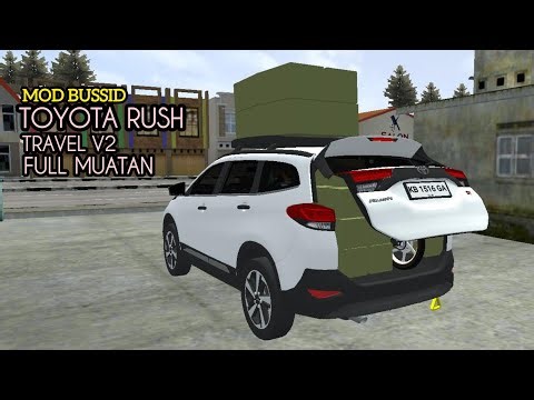 MOD BUSSID TOYOTA RUSH TRAVEL V2 FULL MUATAN - Bus Simulator Indonesia