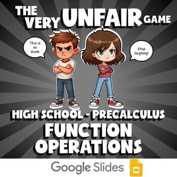 Function Operations VERY UNFAIR GAME - No Prep PreCalculus Math Review Activity
