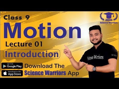 9th Science // Chapter. 07 // Motion - Lecture. 01 - Introduction // By Jay Sir