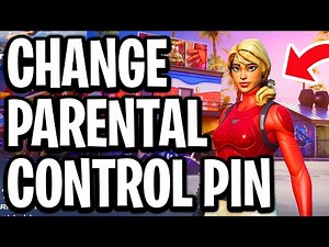 How To Change Parental Control Pin For Fortnite And Epic Games In Chapter 7 - Full Guide