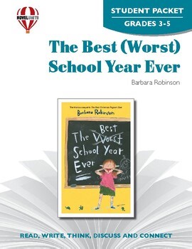The Best (Worst) School Year Ever Novel Units® Student Packet Novel Study