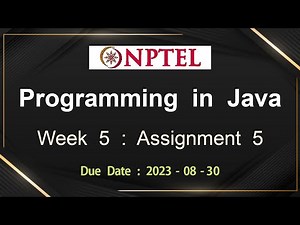 NPTEL Programming In Java Week 5 Assignment 5 Answers Solution Quiz | 2023-July