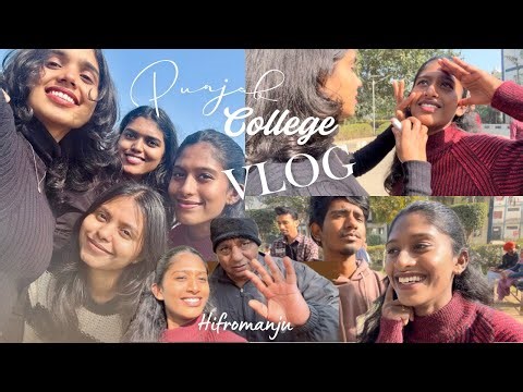 College's eventful Oru Day 😂| Punjab mini vlog🌷| #hifromanju #punjab #college