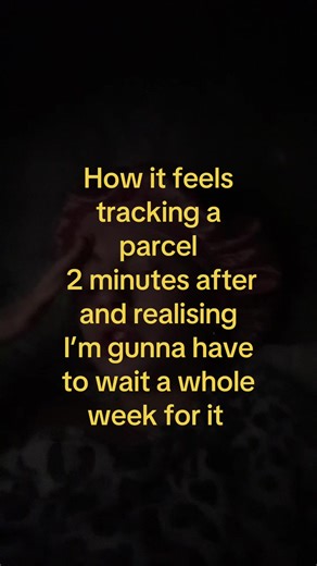 Tracking a Parcel: The Wait for Your Package