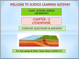 Class-8 Geography| Chapter-2 Lithosphere | Exercise Questions & Answers |Karnataka Board