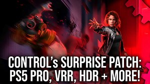 Digital Foundry выяснили, как Control работает на PS5, PS5 Pro и Xbox после графического обновления