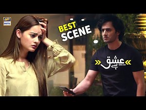 Ishq Bas Ishq Hai Koi Bhi Nahi Shart E Wafa - Minal Khan & Danish Taimoor Best Scene