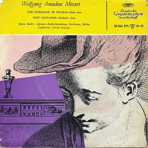 Wolfgang Amadeus Mozart, Maria Stader, Radio-Symphony Orchestra, Berlin , Conductor Ferenc Fricsay - The Marriage Of Figaro / Don Giovanni