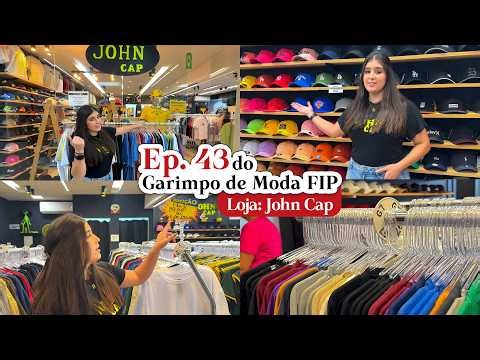 EP. 43 Garimpo de Moda | Combos John Cap 26/02/2026