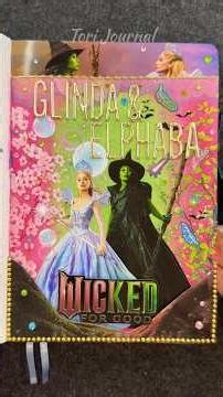 ASMR journal Wicked For Good🧙‍♀️✨🌸🌿🪄🧹🔮|#asmr #art #disney #diy #fypシ #wicked #scrapbooking