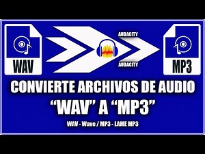 Convertir audio wav a mp3 - Audacity