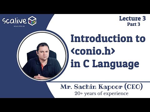 Lecture 3-3 || Introduction to "conio.h" in C Language - SCALive