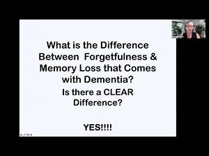 Session 1: Normal vs Not Normal Aging - Understanding the Difference