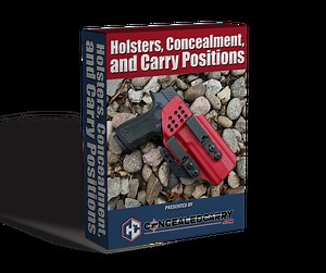 Holsters, Concealment, And Carry Positions