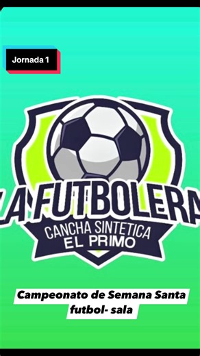 Campeonato de Semana Santa en Cancha el Primo