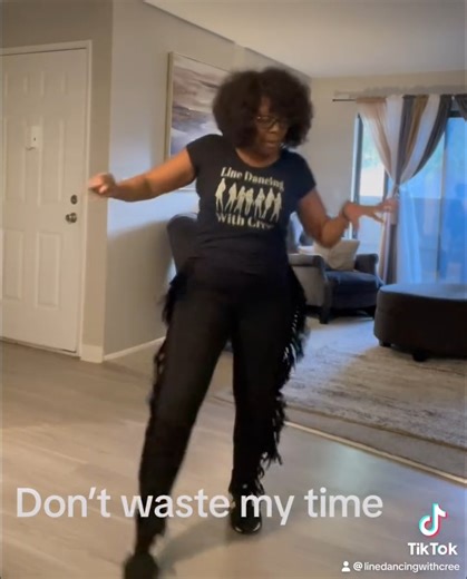 67K views · 1.7K reactions | This beautiful lady (out in California) will put on a fly outfit and have a dance party by herself every week in her home! Self-care is so important and dancing is a great form of it! We love watching Ms. Christa Roberson (Cree)!! Thank you for adding Don't Waste My Time Line Dance to your rotation! Line Dance: Don't Waste My Time Created by: Shuanta Porter Song: Don't Waste My Time Artist: Usher | And 5678 Line Dance | Facebook