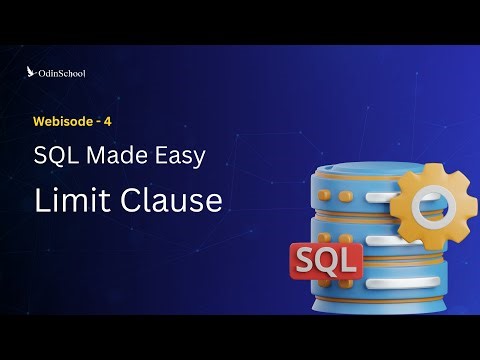 SQL - Limit Clause | SQL made easy - ep 4 | OdinSchool